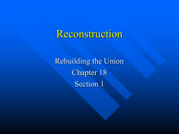 Reconstruction - Chandler Unified School District