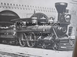 Industrial Revolution Railroads PowerPoint