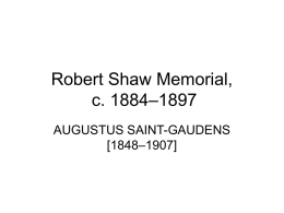 Humanities Week 18 August Saint Gaudens Robert Shaw Memorial