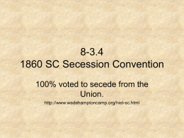 8-3.4 1860 SC Secession Convention