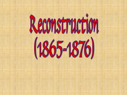 Reconstruction - Farrell`s History HQ