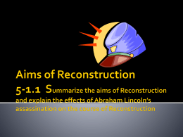 Aims of Reconstruction