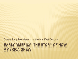 Early America- The Story of How America Grew