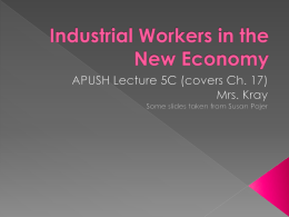 Industrial Workers in the New Economy