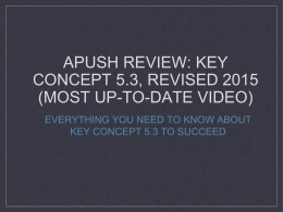 APUSH Review: Key Concept 5.3, revised 2015 (Most up-to