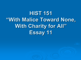 Presentation 12 -- With Malice Toward None With Charity