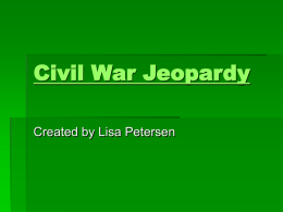 Civil War Jeopardy - Technology Resources-4