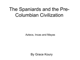(Grace`s) The Spaniards and the Pre
