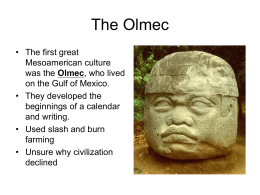 Unit 1 Mesoamerican and North American Cultures