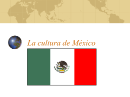 La cultura de México