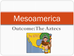 mesoamerica aztecs
