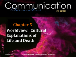 Cultural Explanations of Life and Death