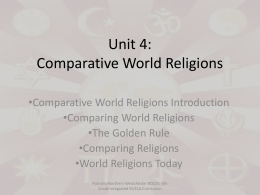 Unit 4: Comparative World Religions