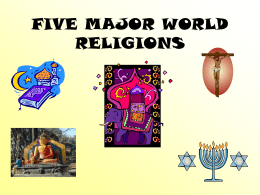 FIVE MAJOR WORLD RELIGIONS
