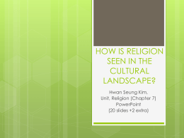 HOW IS RELIGION SEEN IN THE CULTURAL - Culture--per6