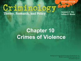 Chapter 10 Crimes of Violence