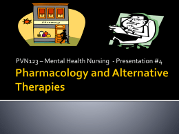 Pharmacology and Alternative Therapies