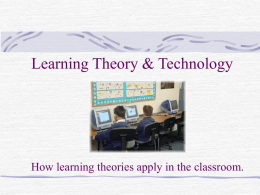 Learning Theory & Technology
