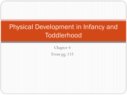 Physical Development in Infancy and Toddlerhood