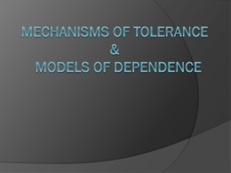 Tolerance & Dependence