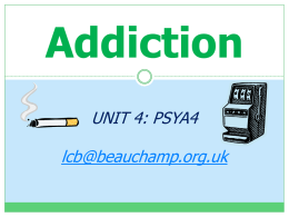 Addiction lesson 4 – Learning approach and smoking