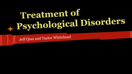 Treatment of Psychological Disorders