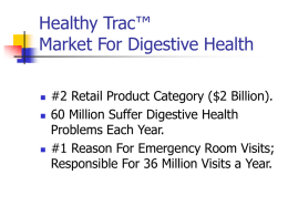 Healthy Trac™ Market For Digestive Health