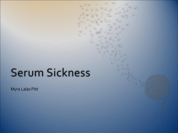 Serum Sickness