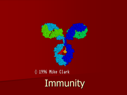 Immunity - Ms. Pass's Biology Web Page