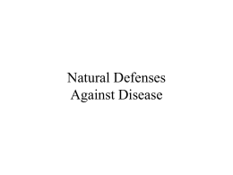 CHAPTER 19 Natural Defenses Against Disease