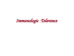 Part Ⅲ Mechanism of Immunologic Tolerance