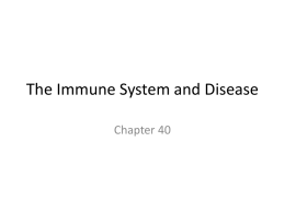 The Immune System and Disease