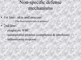 Non-specific defense mechanisms