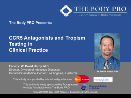 CCR5 Antagonists and Tropism Testing in Clinical Practice
