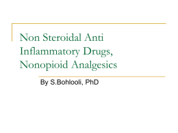 Non Steroidal Anti Inflammatory Drugs