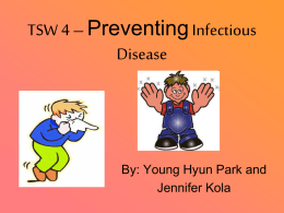 TSW 3 – Preventing Infectious Disease