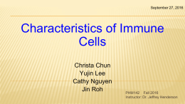 Characteristics of Immune Cells