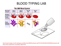 BLOOD TYPING LAB