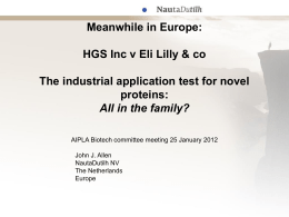 The industrial application test for novel proteins All in the family?