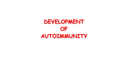 34_Development of autoimmunityx