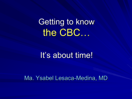 Getting to know* the CBC