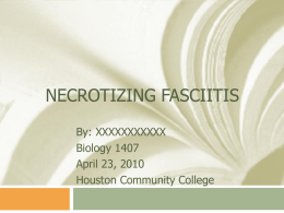 What is Necrotizing Fasciitis? - HCC Learning Web
