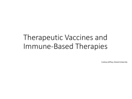 lecture-4_theraeutic_vaccine_immune-based