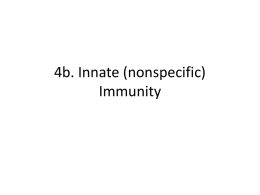 4b. Innate (nonspecific) Immunity