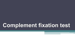 Complement fixation test complement fixation test
