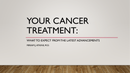 Your Cancer Treatment