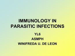 IMMUNOLOGY IN PARASITIC INFECTIONS