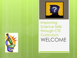 Improving Science Skills through CTE Curriculum
