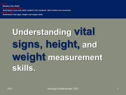 Unit 4.01 Understand vital signs, height and weight skills