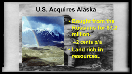 U.S. Acquires Alaska